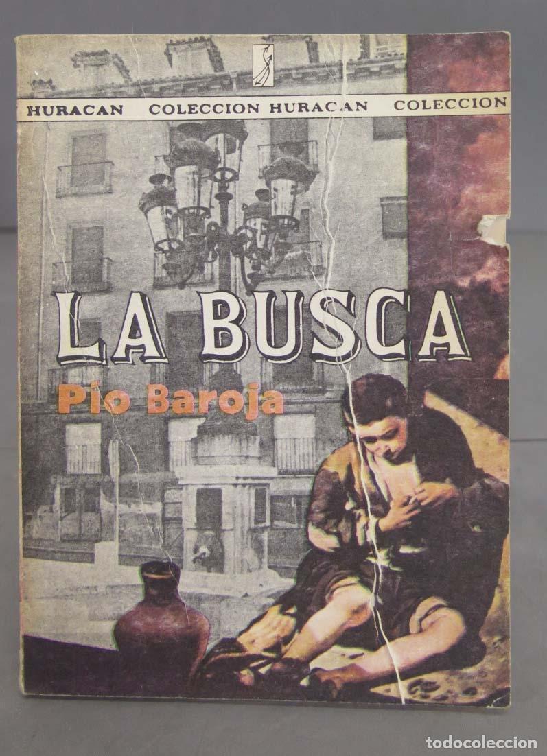 Libros de segunda mano: La busca. BAROJA. 1987 - Foto 1