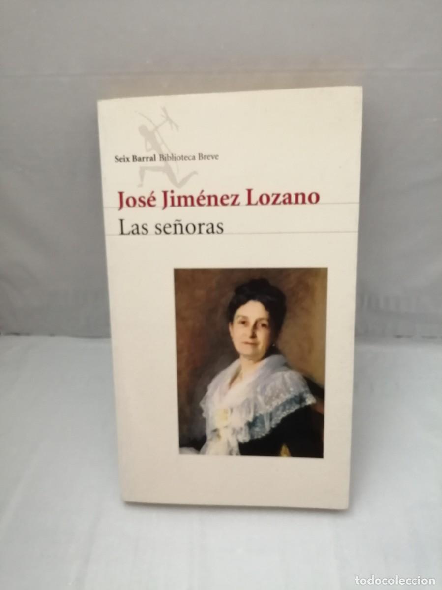Libros de segunda mano: Las se&ntilde;oras (Primera edici&oacute;n) - Foto 1
