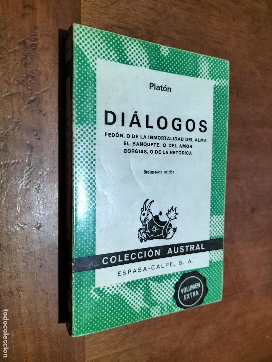 Libros de segunda mano: DI&Aacute;LOGOS PLAT&Oacute;N. COLECCI&Oacute;N AUSTRAL. R&Uacute;STICA. BUEN ESTADO