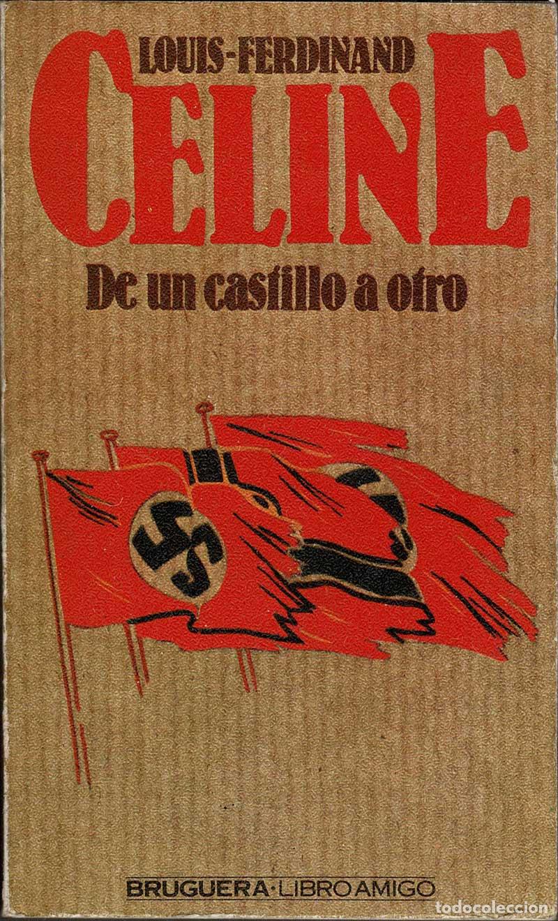 Gebrauchte Bücher: De un castillo a otro - Louis-Ferdinand Celine