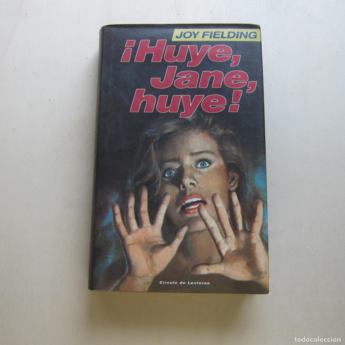 Libros de segunda mano: &iexcl;HUYE, jANE, HUYE! - JOY FIELDING - Foto 1
