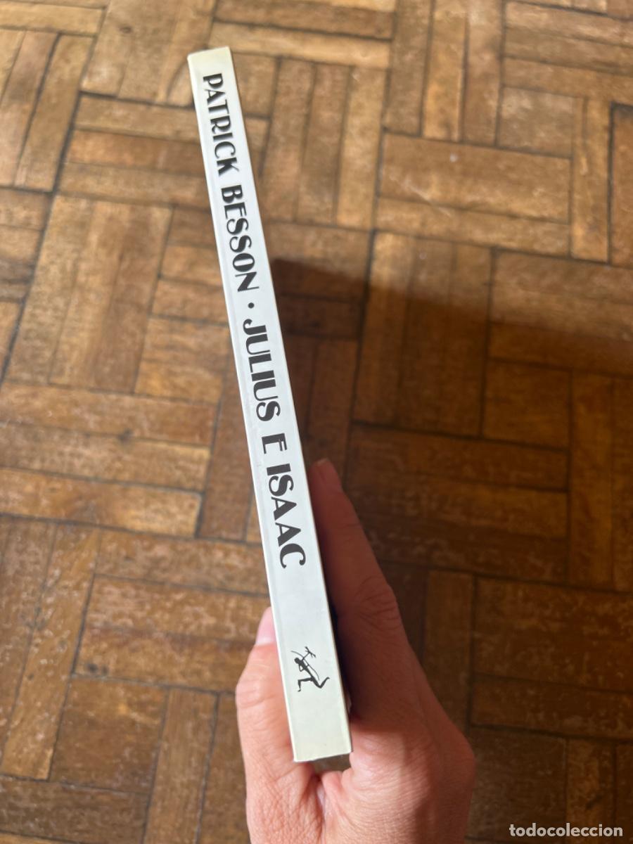 Libros de segunda mano: Julius e Isaac - Patrick Besson - Foto 3
