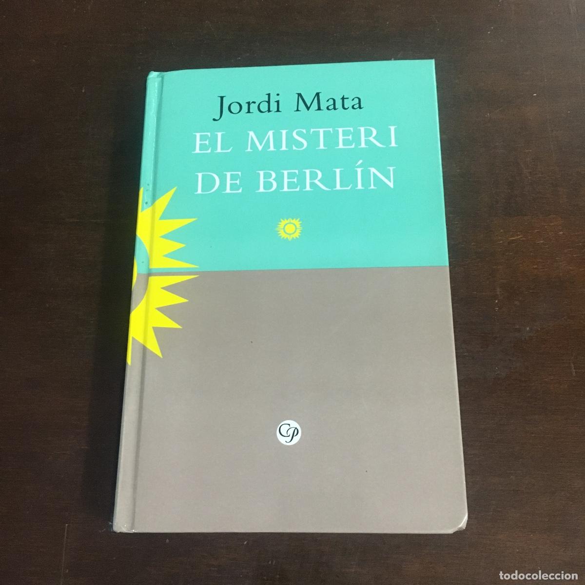 Libros de segunda mano: EL MISTERI DE BERL&Iacute;N de Jordi Mata REF: 182
