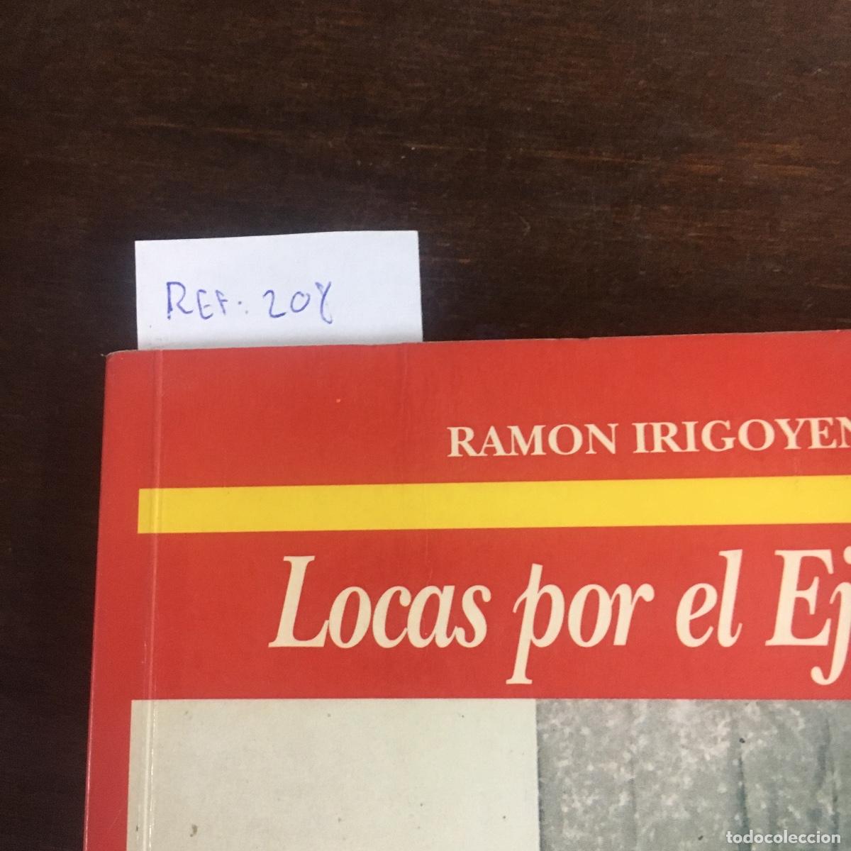 Libros de segunda mano: LOCAS POR EL EJ&Eacute;RCITO REF: 208 - Foto 5