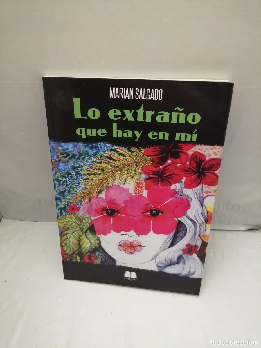 Gebrauchte B&uuml;cher: Lo extra&ntilde;o que hay en m&iacute; (Dedicatoria y firma aut&oacute;grafa de autora) PRIMERA EDICI&Oacute;N