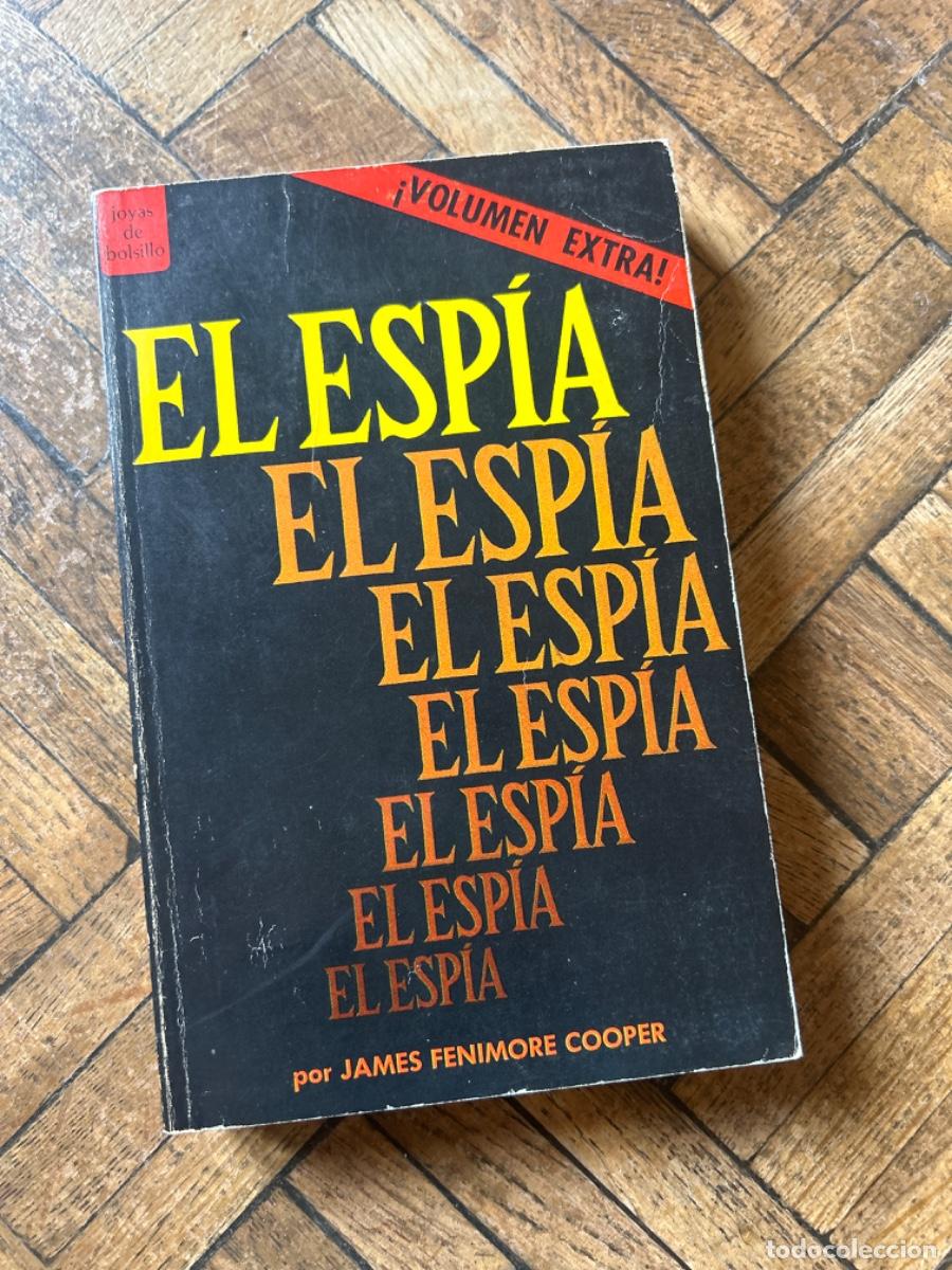 Libros de segunda mano: El esp&iacute;a - James Fenimore Cooper - Foto 1