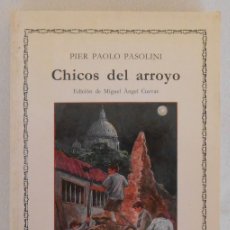 Libri di seconda mano: CHICOS DEL ARROYO - PIER PAOLO PASOLINI EDITORIAL CATEDRA