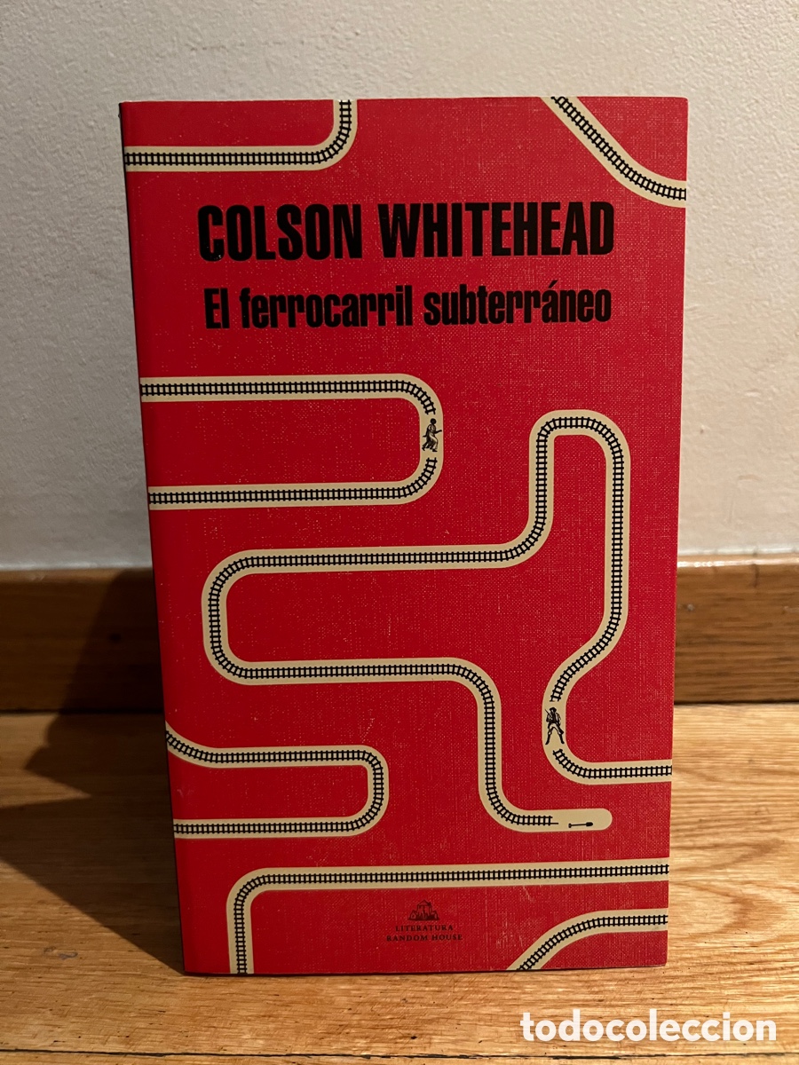 Libros de segunda mano: Colson Whitehead El ferrocarril subterr&aacute;neo - Foto 1