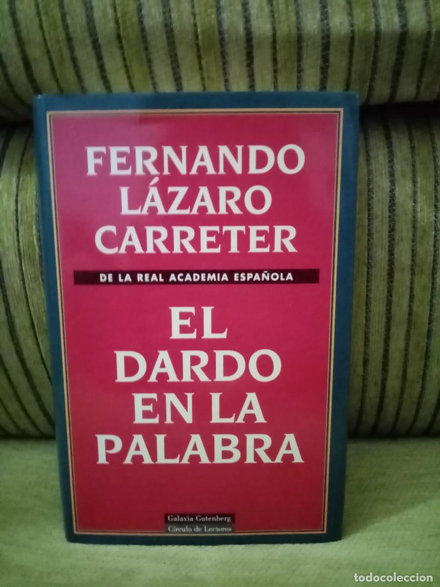 Libros de segunda mano: EL DARDO EN LA PALABRA - Foto 1