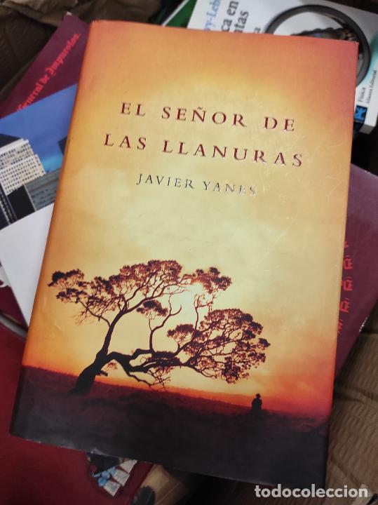 Libros de segunda mano: EL SE&Ntilde;OR DE LAS LLANURAS. JAVIER YANES - Foto 1