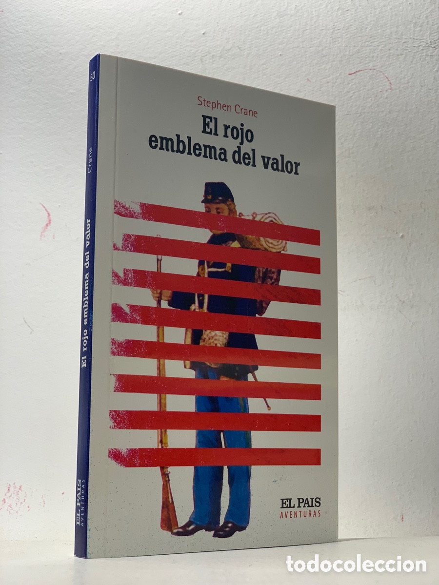 Libros de segunda mano: EL ROJO EMBLEMA DEL VALOR &middot;&middot;&middot;STEPHEN CRANE - Foto 1