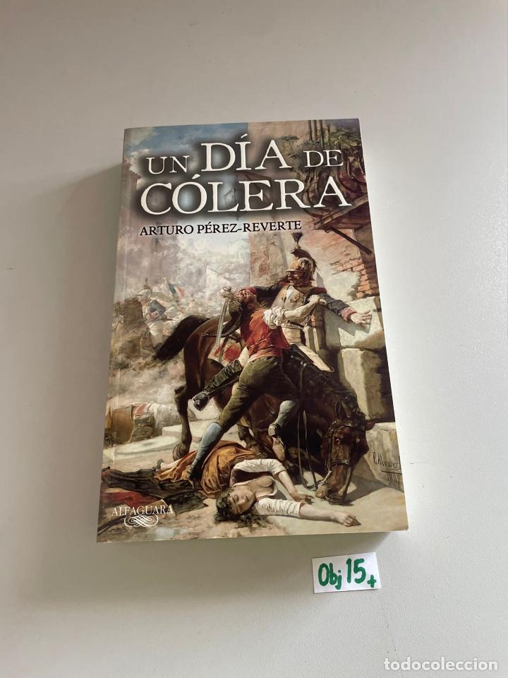 Libros de segunda mano: Un d&iacute;a de Colera - Foto 1
