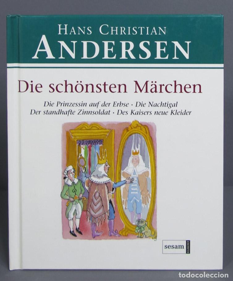 Libros de segunda mano: Die sch&ouml;nsten M&auml;rchen. Hans Christian Andersen - Foto 1
