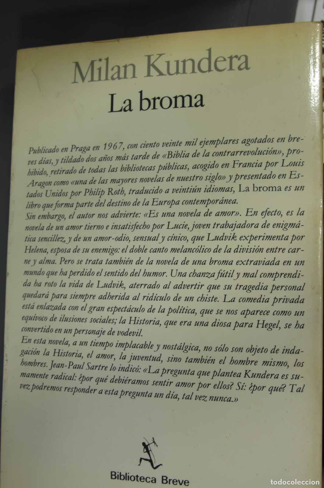 Libros de segunda mano: La broma. KUNDERA. 1986 - Foto 2