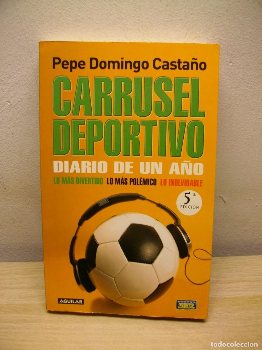 Livros em segunda m&atilde;o: Carrusel Deportivo. Diario de un a&ntilde;o Tapa blanda