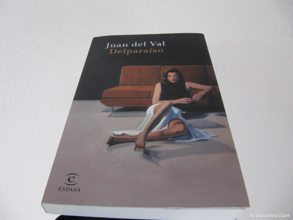 Libros de segunda mano: DELPARAISO JUAN DEL VAL - Foto 1