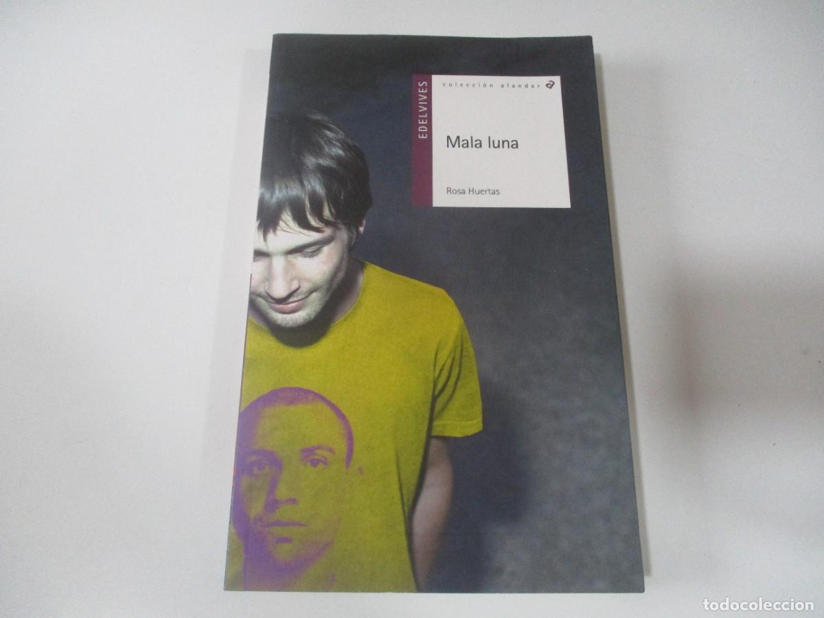 Livres d'occasion: ROSA HUERTAS Mala luna W17783