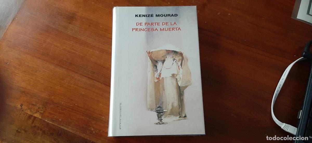 Libros de segunda mano: DE PARTE DE LA PRINCESA MUERTA. KENICE MOURAD - Foto 1