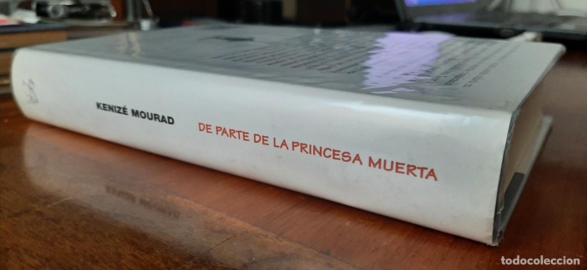 Libros de segunda mano: DE PARTE DE LA PRINCESA MUERTA. KENICE MOURAD - Foto 3
