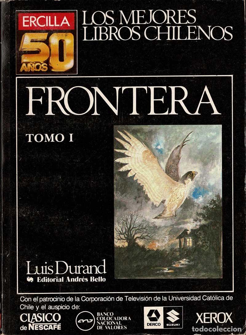 Libros de segunda mano: Frontera. Tomo I - Luis Durand - Foto 1