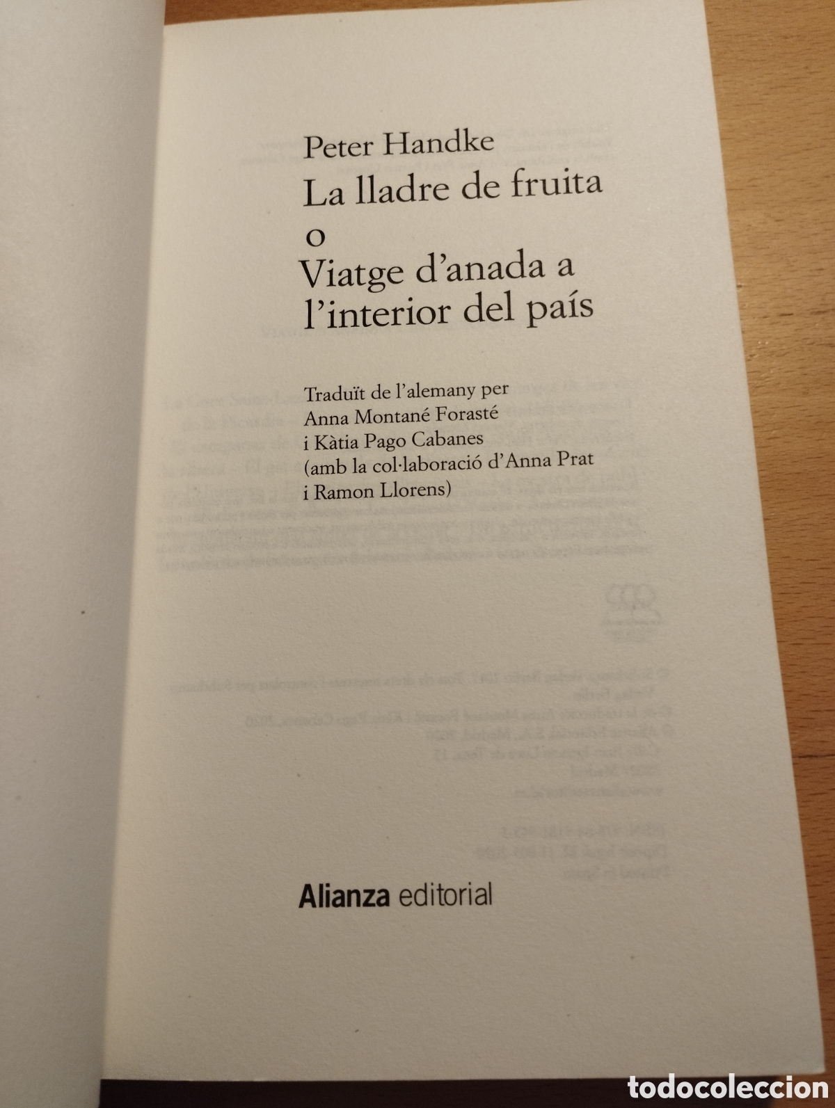 Libros de segunda mano: LA LLADRE DE FRUITA (PETER HANDKE) - Foto 2