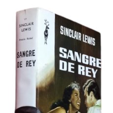 Libros de segunda mano: SANGRE DE REY / SINCLAIR LEWIS. CASI COMO NUEVO.