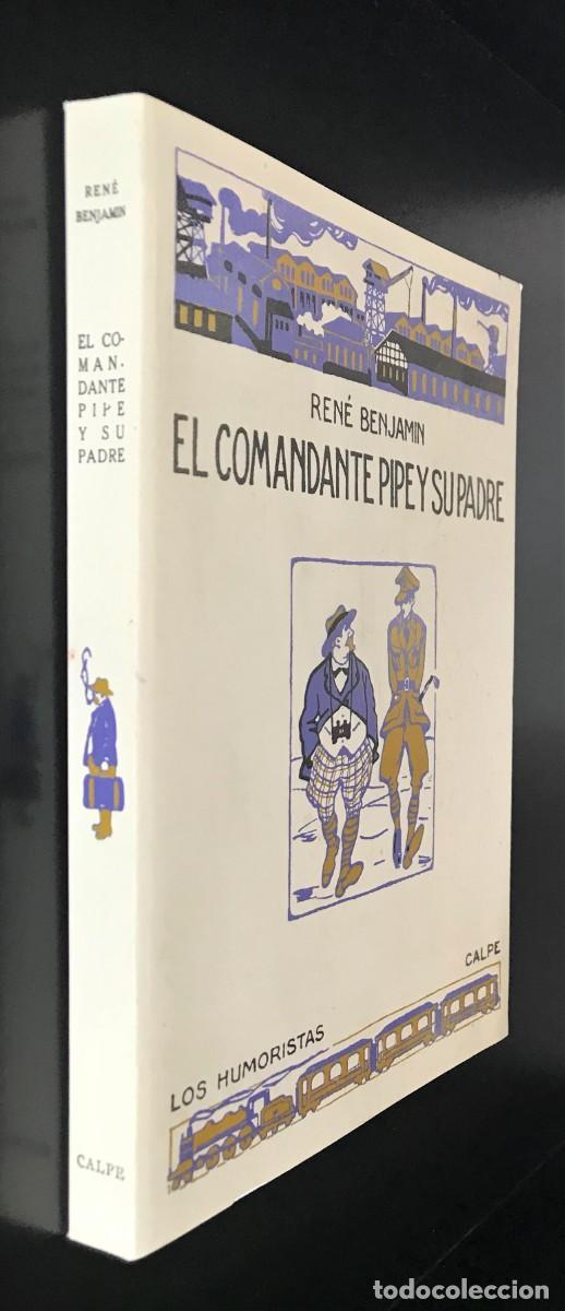 Libros de segunda mano: El comandante Pipe y su padre de Ren&eacute; Benjamin - Foto 3