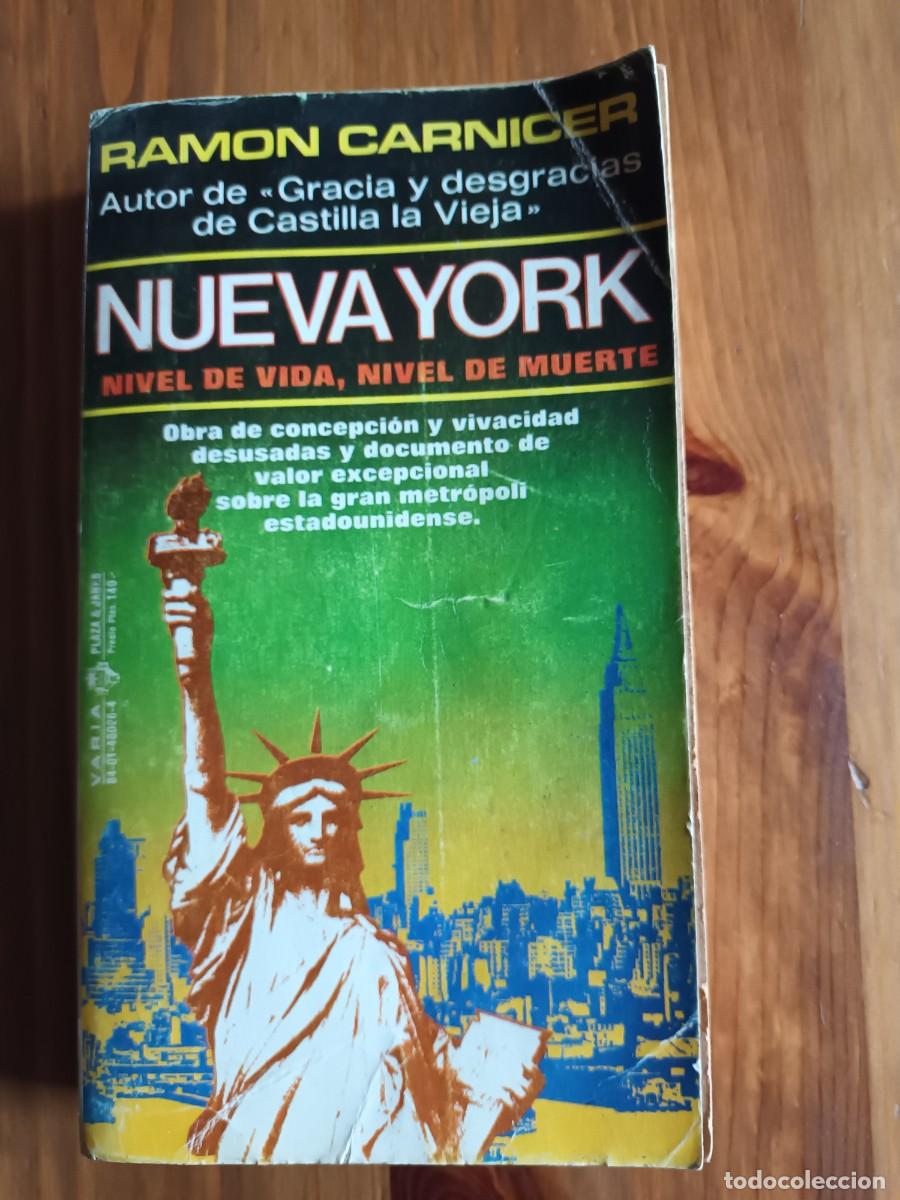 Libros de segunda mano: NUEVA YORK - Nivel de vida, nivel de muerte 1978 primera edici&oacute;n