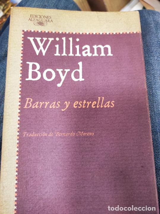 Libros de segunda mano: Barras Y Estrellas. William Boyd. - Foto 1