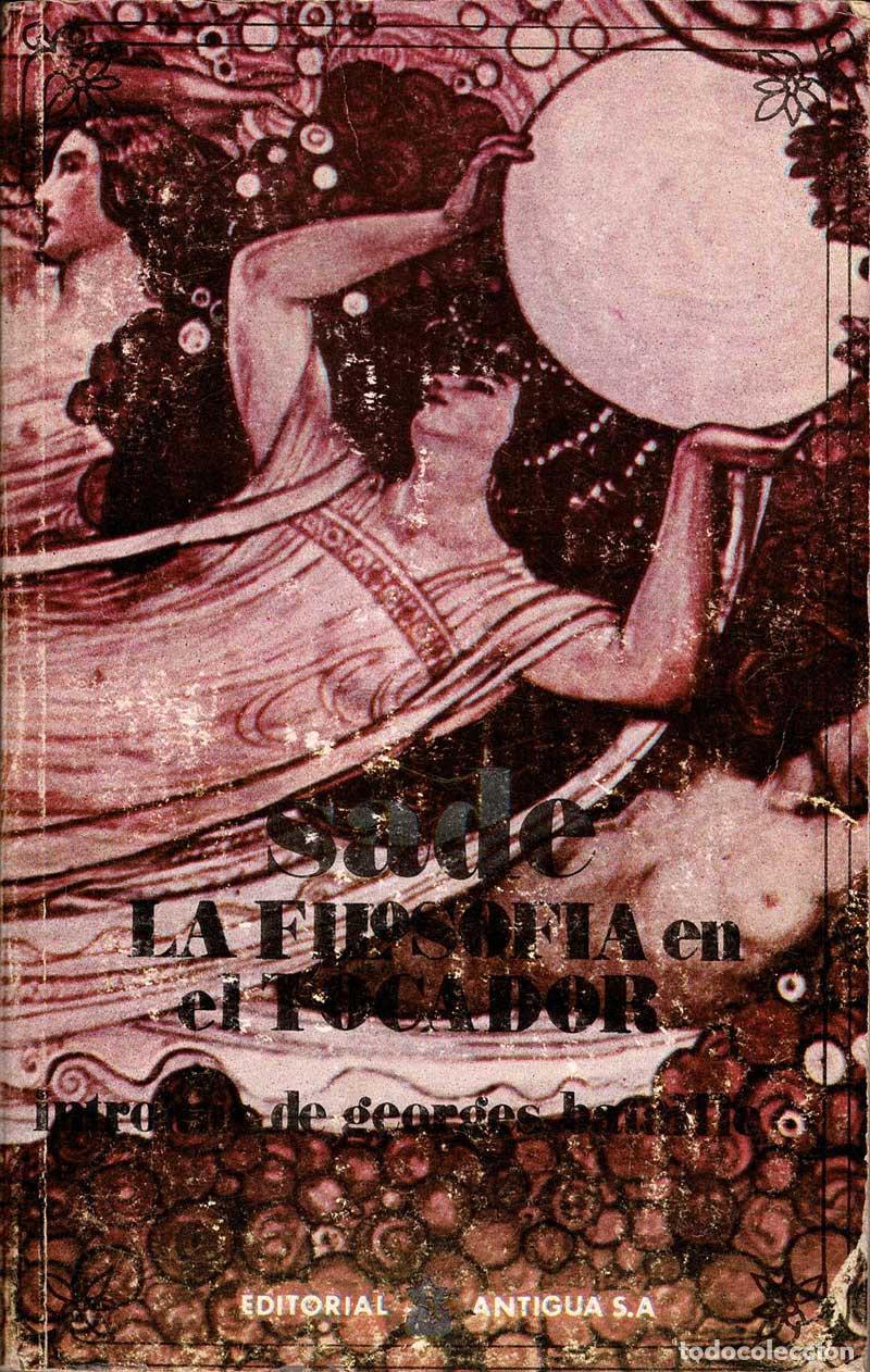 Libros de segunda mano: La filosof&iacute;a en el tocador - Marqu&eacute;s de Sade - Foto 1