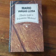 Libros de segunda mano: ¿QUIEN MATÓ A PALOMINO MOLERO? MARIO VARGAS LLOSA