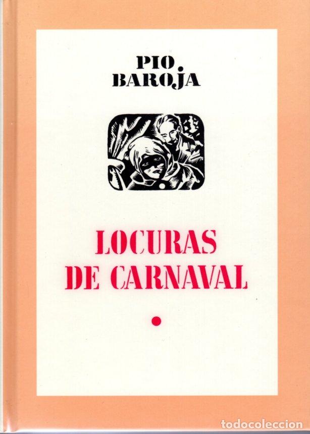 Libros de segunda mano: LOCURAS DE CARNAVAL - PIO BAROJA - Foto 1