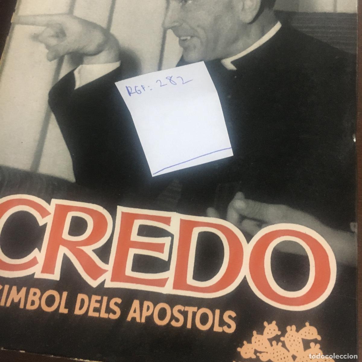 Libros de segunda mano: CREDO. EL S&Iacute;MBOL DELS APOSTOLS (CATAL&Aacute;N). REF: 282 - Foto 5