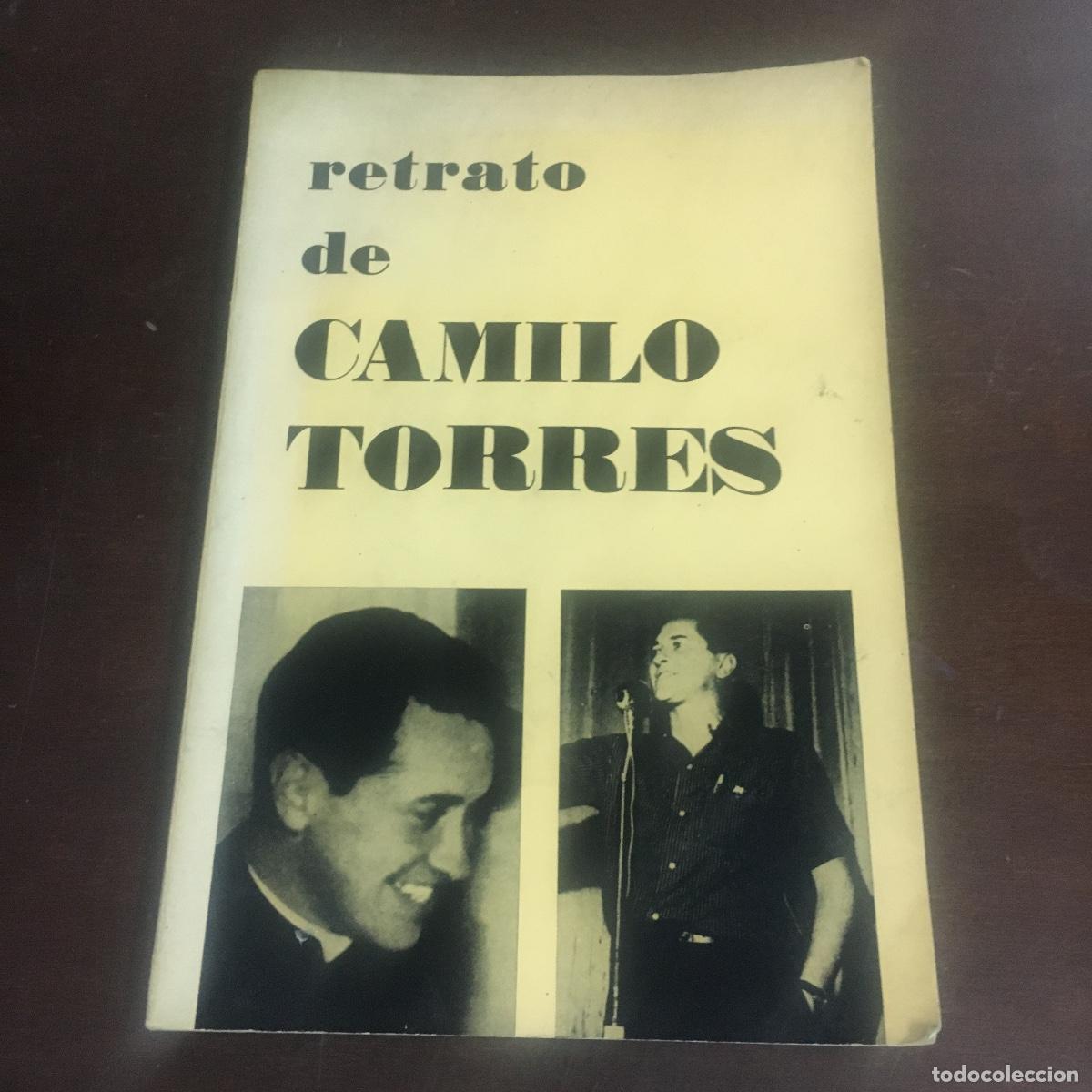 Libros de segunda mano: RETRATO DE CAMILO TORRES REF: 287 - Foto 1
