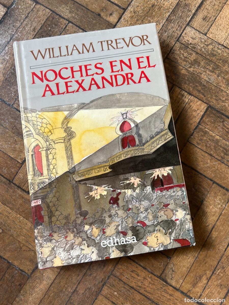 Libros de segunda mano: Noches en el Alexandra - William Trevor - Foto 1
