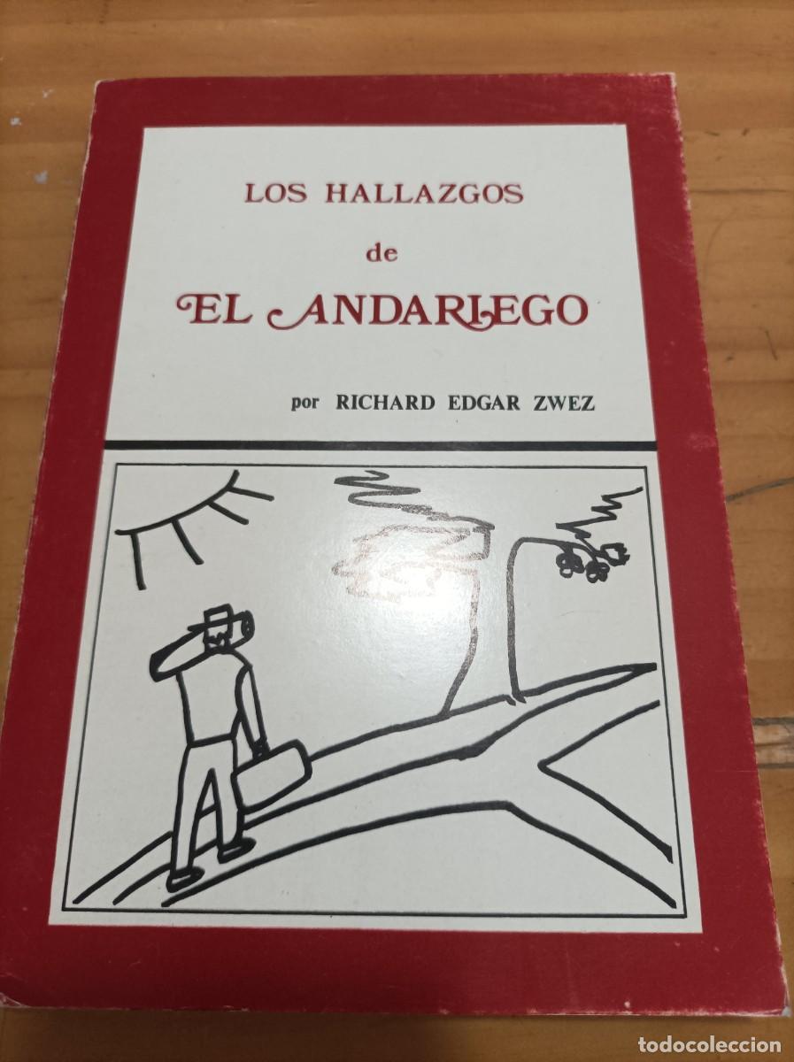 Libri di seconda mano: LOS HALLAZGOS DE EL ANDARIEGO,RICHARD EDGAR ZWEZ,EDIC. ALBATROS,1977,224 PAG.