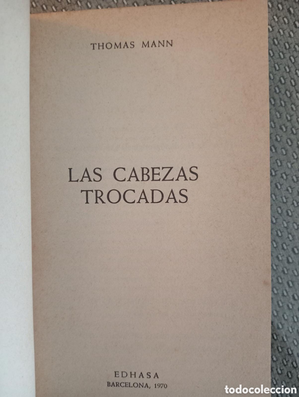 Libros de segunda mano: Las cabezas trocadas / Thomas Mann - Foto 2