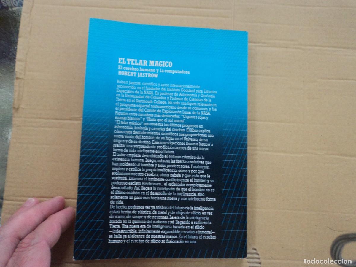 Libros de segunda mano: El telar m&aacute;gico - Robert Jastrow - Foto 4