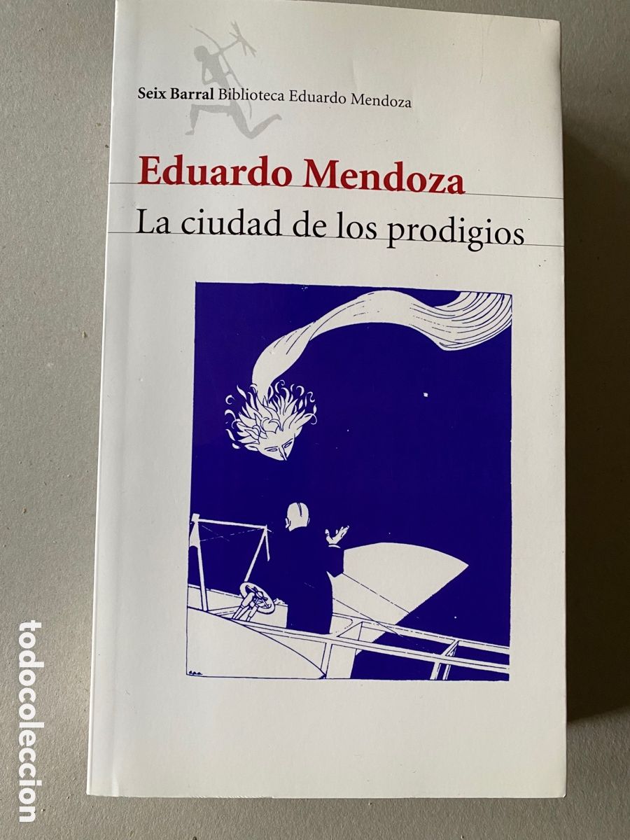 Libros de segunda mano: La ciudad de los prodigios (Eduardo Mendoza) - Foto 1