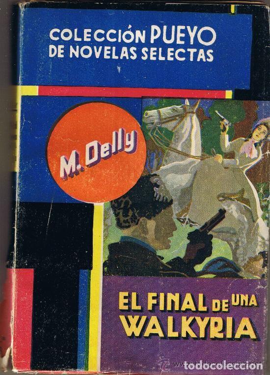 Libros de segunda mano: El final de una Walkiria. M. Delly - Foto 1