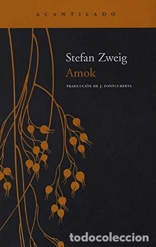 Libros de segunda mano: Amok: Stefan Zweig - Foto 1