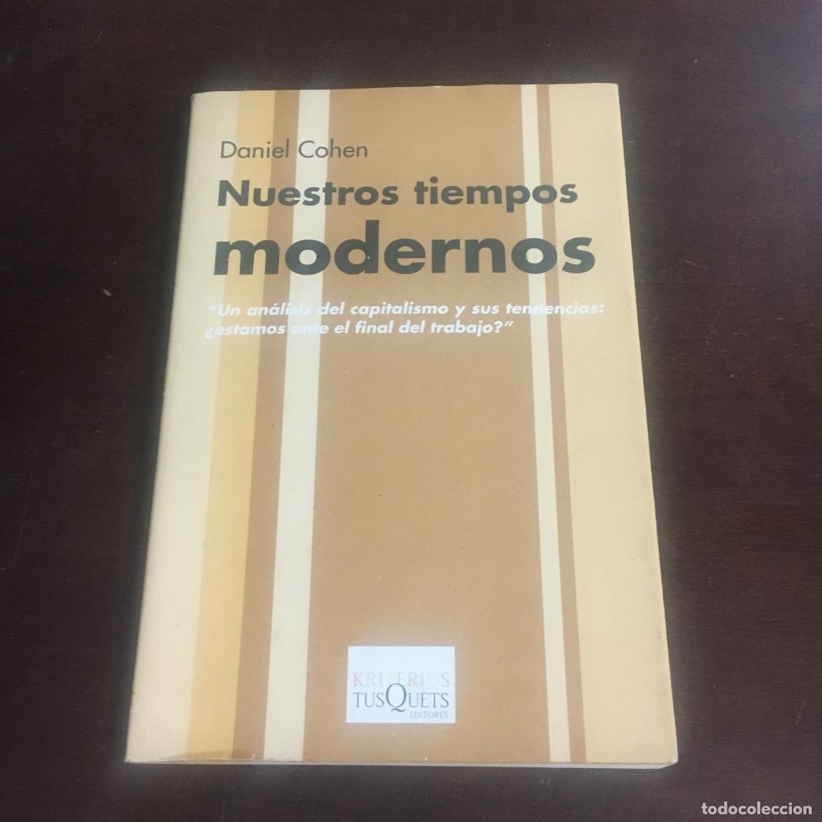 Libros de segunda mano: Nuestros tiempos modernos - Cohen, Daniel REF: 390 - Foto 1