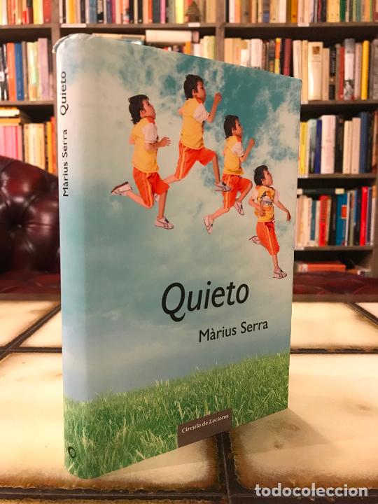 Libros de segunda mano: Quieto. M&agrave;rius Serra. PEDIDO M&Iacute;NIMO 5&euro; - Foto 1