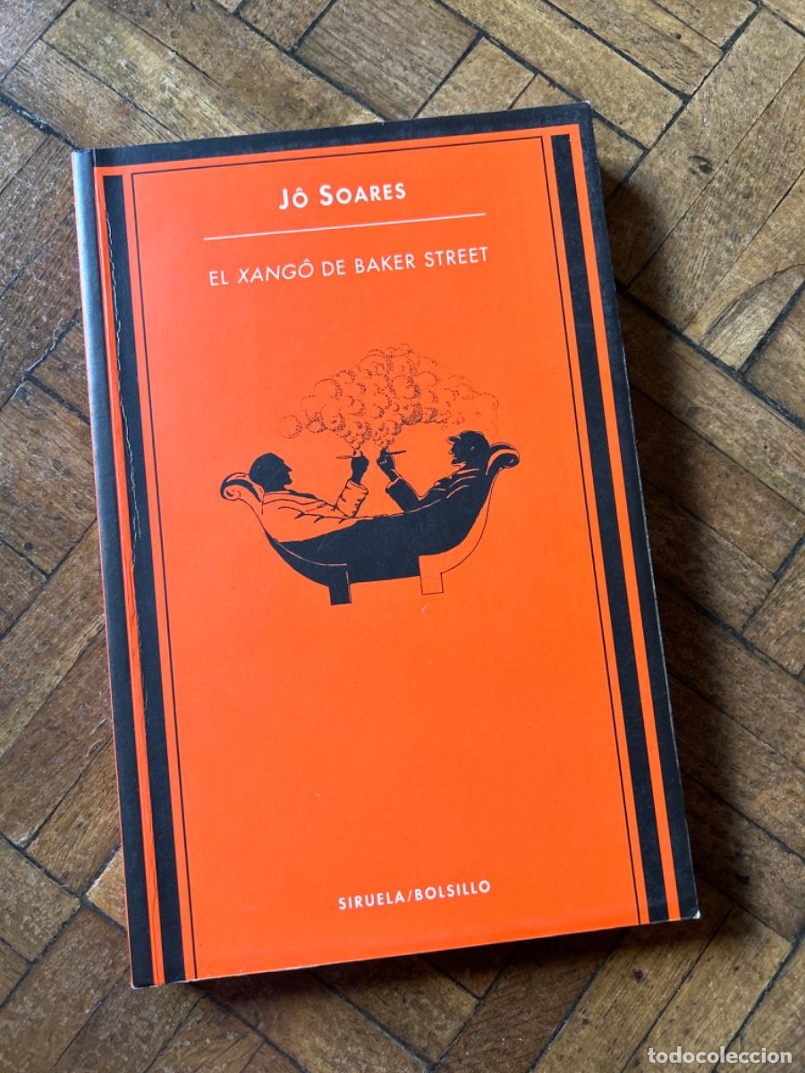 Libros de segunda mano: El xang&ocirc; de Baker Street - J&ocirc; Soares - Foto 1