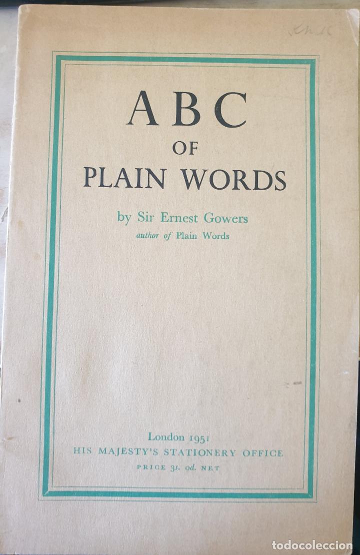 Second hand books: ABC OF PLAIN WORDS. - GOWERS, Sir Ernest.