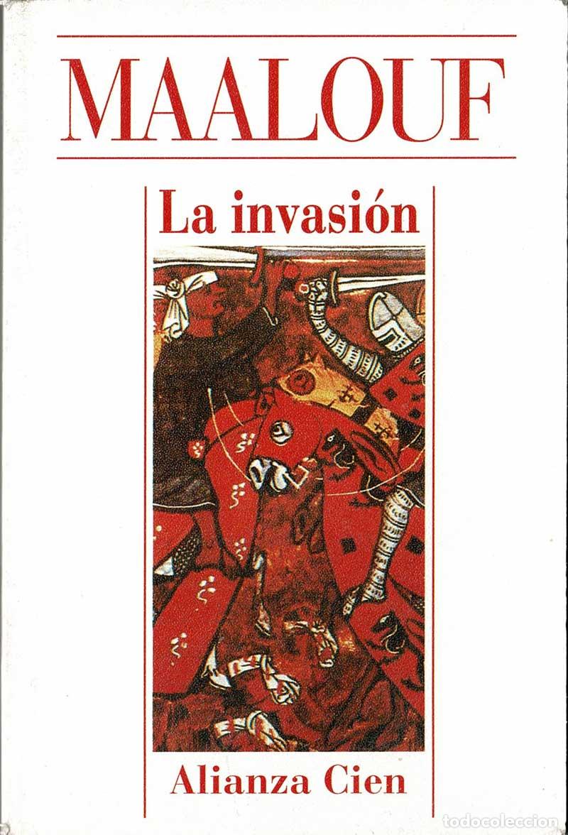 Libros de segunda mano: La invasi&oacute;n - Amin Maalouf - Foto 1