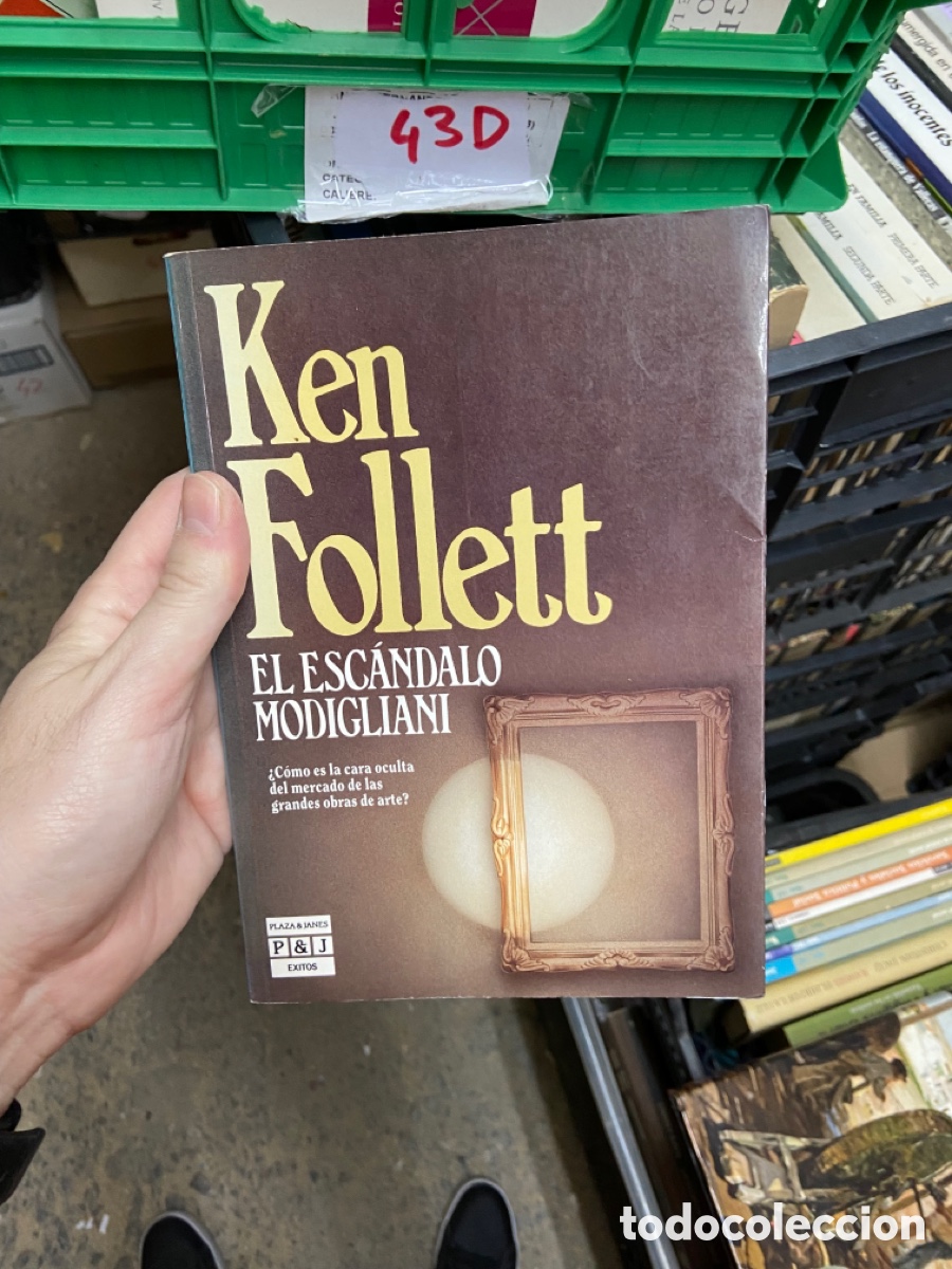 Second hand books: 43c EL ESC&Aacute;NDALO MODIGLIANI ken follett