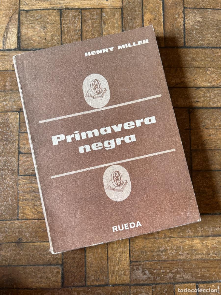 Libros de segunda mano: Primavera negra - Henry Miller - Foto 1