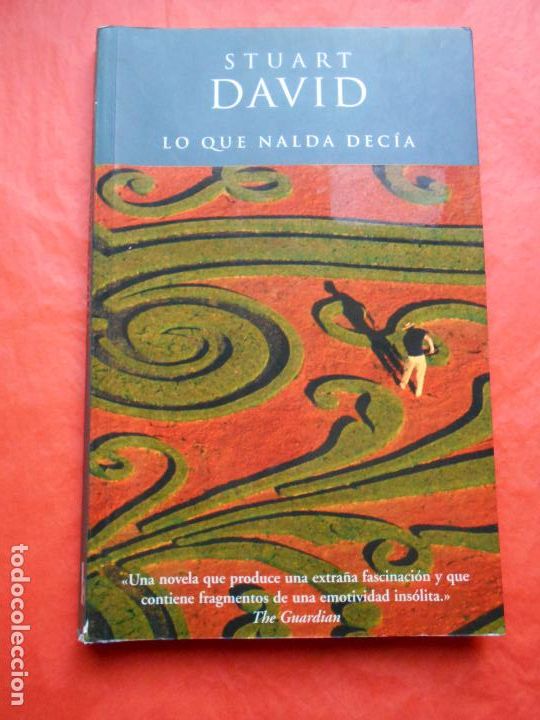 Libros de segunda mano: LO QUE NALDA DECIA DAVID STUART - Foto 1