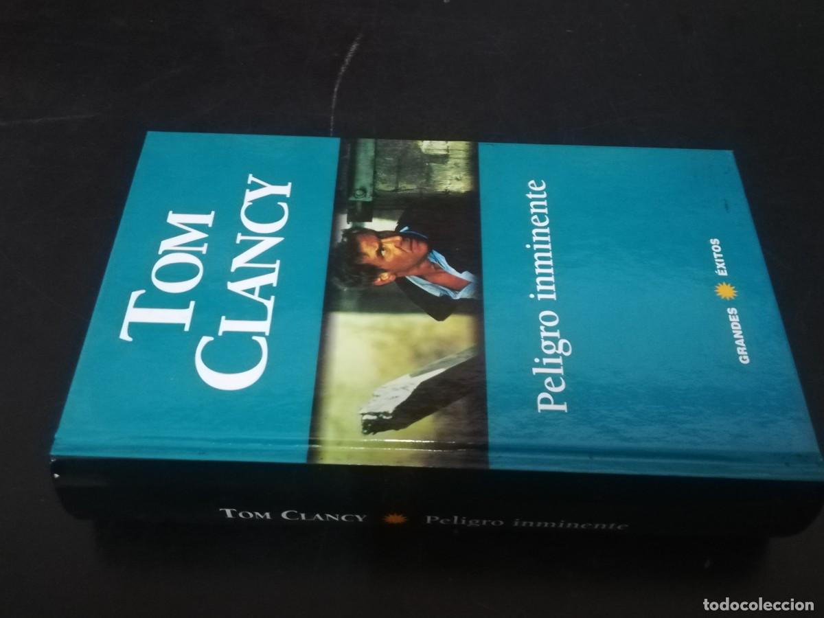 Libros de segunda mano: PELIGRO INMINENTE / TOM CLANCY / CONS508 / GRANDES EXITOS - Foto 1